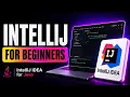 IntelliJ IDEA Tutorial for Beginners 2026 Java Setup First Project