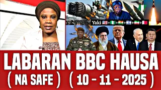 BBC Hausa Labaran Duniya Na Safe Yau 10 11 2025 Bbc Hausa Bbcradio Bbcnews 