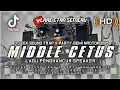 Download Lagu DJ CEK SOUND TRAP X PARTY SEMI NROTOK FULL MIDDLE CETUS TERBARU 2025 BY LARE ETAN SEMERU