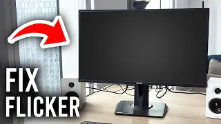 How To Fix Monitor Flickering Problem - Tutorial