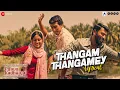 Download Lagu Thangamey - Lyrical | Paava Kadhaigal | Sudha Kongara | Justin Prabhakaran | Murugavel