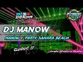 Lagu DJ MANOW MANOW × PARTY SAHARA BEACH | Rio Denka