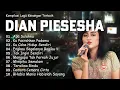 Download Lagu Dian Piesesha Full Album | 10 Lagu Tersedih yang Membekas di Hati