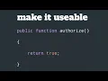 Advanced Laravel let s write authorize inside form request laravelboy