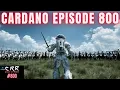 Lagu Cardano (ADA) Episode 800: The Good Fight | Cardano Rumor Rundown #800