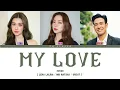 My Love - Lena lalina, Miu Natsha, and Great (Cover) - Lyrics [ THAI/ROM/IND/ENG ]