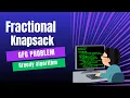 Fractional Knapsack Problem using Greedy Method Example Data structures and algorithms
