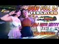 DUET FULL DJ‼️FDJ DEVI KITTY feat FDJ RENZEE‼️DUO GENRE BERSATU‼️OT WIKA PALEMBANG‼️ 2 PUTRA STUDIO 
