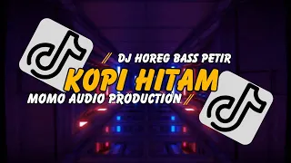 Download DJ KOPI HITAM • DJ BASS POLL • DJ GLER • DJ HOREG • KRONCONG STYLE VERSION MP3