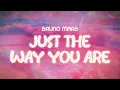 Download Lagu bruno mars ✨ just the way you are ✨ ~ lyrics
