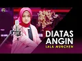 Download Lagu LALA MUNCHEN - DIATAS ANGIN