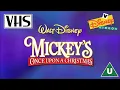 Lagu Opening to Mickey's Once Upon A Christmas UK VHS (1999)