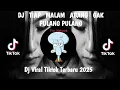Download Lagu DJ TIAP MALAM ABANG GAK PULANG PULANG SOUND TELUR GULUNG VIRAL TIKTOK TERBARU YANG KALIAN CARI !!!