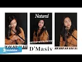 Download Lagu NATURAL - D'MASIV | MICHELA THEA