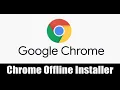 How To Download Google Chrome Offline Installer