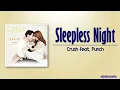 Crush (feat. Punch) - Sleepless Night [It's Okay, That's Love OST Part 3] [Rom|Eng Lyric]