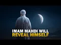 Download Lagu IMAM MAHDI WILL REVEAL HIMSELF NOW?