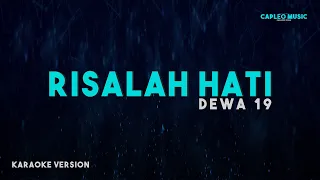 dewa 19 risalah hati karaoke version 