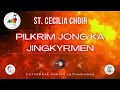 Download Lagu PILGRIM JONG KA JINGKYRMEN - ST CECILIA CHOIR, CATHEDRAL PARISH, LAITUMKHRAH
