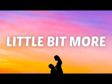Download MP3 Suriel Hess - Little Bit More (Lyrics)