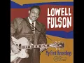 My Baby Left Me - Lowell Fulson