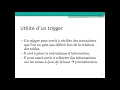 Les triggers dans Declencheurs - Part 1