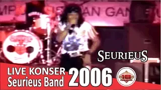 Download Live Konser Seurieus - Bandung 19 Oktober @Sumatera Utara, 14 Mei 2006 MP3
