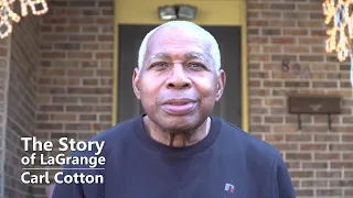 The Story of LaGrange Carl Cotton