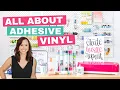 All About Cricut Adhesive Vinyl