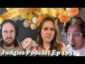 Oops All Partied Out Judgies Podcast Ep 165