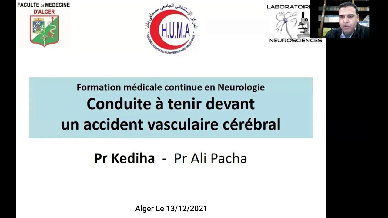 Conduite à tenir devant un AVC - Pr.I.KEDIHA