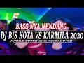 Download Lagu DJ BIS KOTA VS KARMILA [ DJ TERBARU JUNGELDUTCH 2020] #SUKADUTCH BY HERY