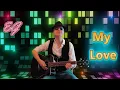 Lagu Eugenius G - My Love (official video)