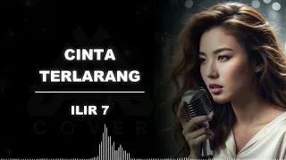 cinta terlarang ilir7 al cover versi terbaru lebih galau sedih nyentuh hati