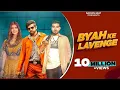 Lagu Byah ke Lavenge Masoom Sharma Haryanvi Song
