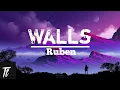 Download Lagu Ruben - Walls [lyrics video] #Technical #tone