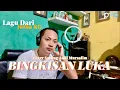 Download Lagu BINGKISAN LUKA - JOTHA RG || Cover Salling Andi Mursalim 
