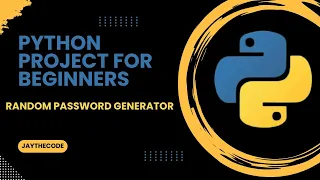 Create a Secure Password Generator in Python Step-by-Step Guide