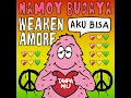 Aku Bisa (feat. weaken amore) - Namoy Budaya