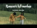 Download Lagu Romantic Lofi Mashup | Slowed + Reverb | Lofi mix