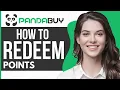 How to Redeem Points on Pandabuy - Full Guide 2023