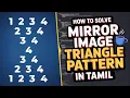 How to Solve Mirror Image Triangle Pattern in Java pattern program in java tamil
