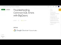 Qwiklabs Troubleshooting Common SQL Errors with BigQuery GSP408