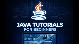 How to Install Java JDK IntelliJ IDEA First Java Program Java Course for Beginners