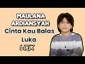 Cinta Kau Balas Luka - Maulana Ardiansyah Lirik (LIVE SKA REGGAE)