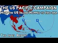 The US Pacific Campaign - How the US Island Hopped to Iwo Jima