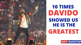 10 times davido showed us he is the greatest 