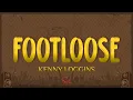Download Lagu Kenny Loggins - Footloose (Lyrics)