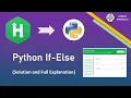 Python If-Else Hackerrank Solution With full explanation