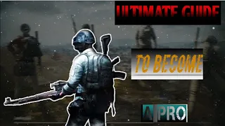 Download ULTIMATE GUIDE TO BECOME A PRO ||PUBG MOBILE|| TIPS AND TRICKS MP3